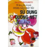 Sử dụng đường nét trong vẽ truyện tranh (Phần 1)